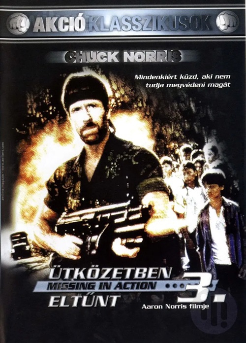 Ütközetben eltűnt 3. (DVD) *Chuck Norris - Bontatlan - Antikvár*