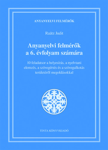 Anyanyelvi felmérők a 6. évfolyam számára