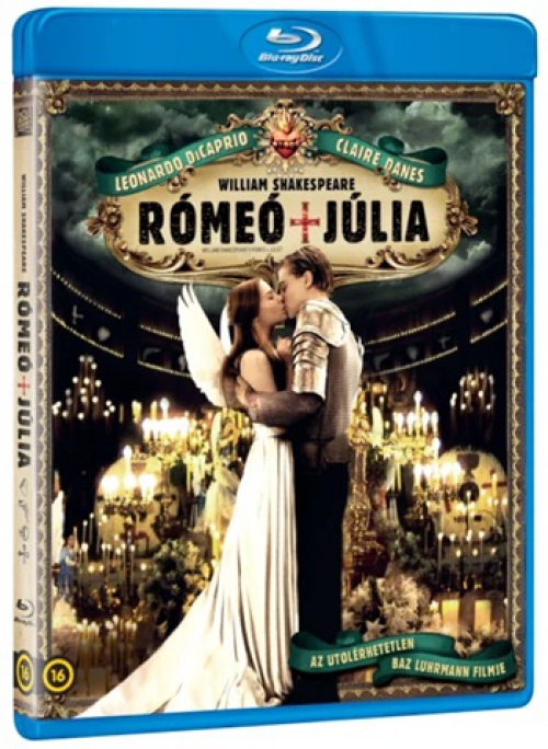 Rómeó és Júlia (Blu-ray) *Leonardo DiCaprio - Magyar kiadás*