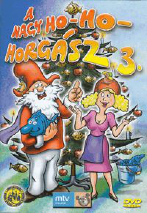 A nagy ho-ho-horgász 3. (DVD) *Karácsonyi* *Antikvár-Jó állapotú