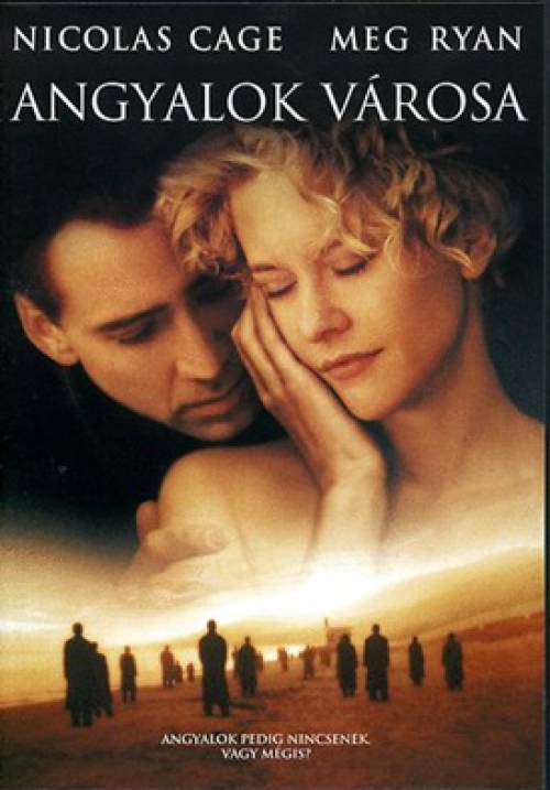 Angyalok városa *Szinkronizált* (DVD) *Nicolas Cage - Meg Ryan - Antikvár - Kiváló állapotú*