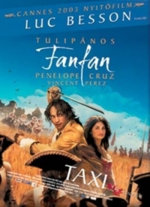 Tulipános Fan-fan (DVD) *Luc Besson - Vincent Perez - Penélope Cruz - Antikvár - Kiváló állapotú*