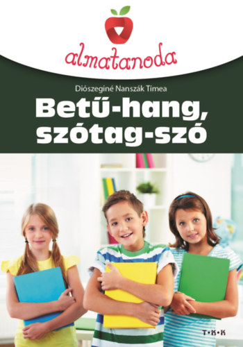 Betű-hang, szótag-szó