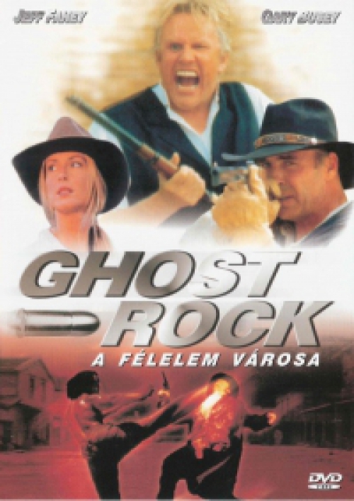 Ghost Rock - A félelem városa (DVD) *Gary Busey - Szinkronizált - Antikvár - Kiváló állapotú*