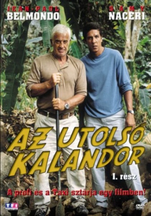 Az utolsó kalandor 1-2. *Jean-Paul Belmondo - Samy Naceri (Taxi)* (2 DVD) *Antikvár - Kiváló állapotú*