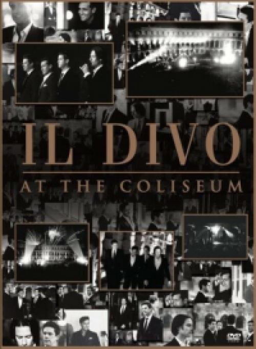 Il Divo - At The Coliseum (DVD) *Antikvár - Kiváló állapotú*