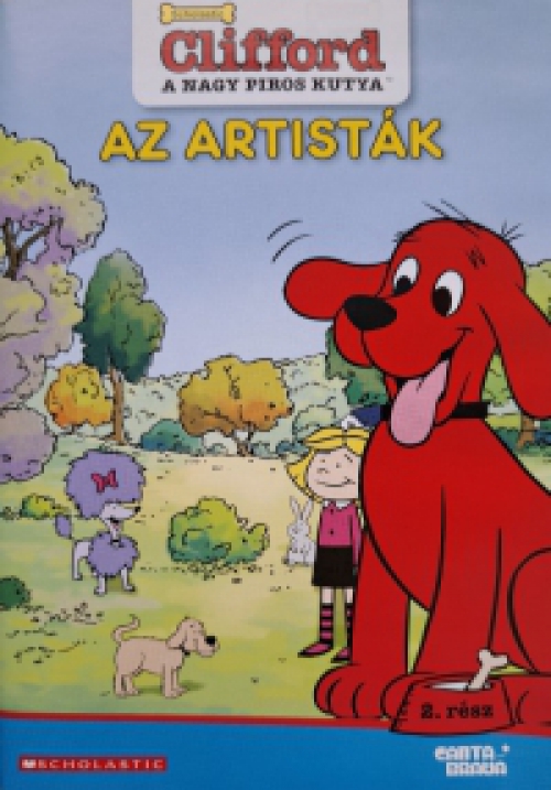 Clifford, a nagy piros kutya 2. - Az artisták (DVD) *Szinkronizált - Antikvár - Kiváló állapotú*