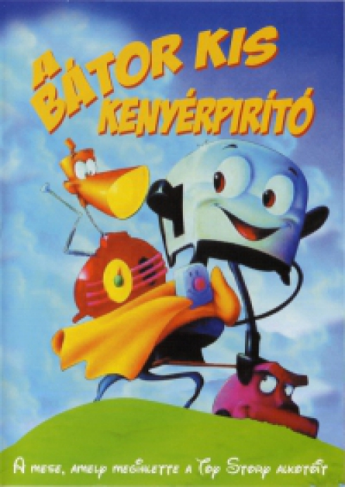 A bátor kis kenyérpirító (DVD) *Szinkronizált - Antikvár - Kiváló állapotú*