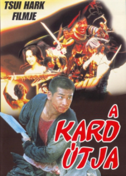 A kard útja (DVD) *Tsui Hark rendezte - Antikvár - Kiváló állapotú*