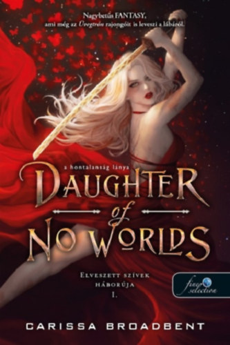 Daughter of No Worlds - A hontalanság lánya