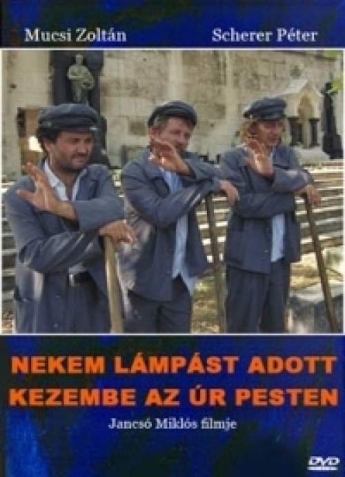 Nekem lámpást adott kezembe az Úr Pesten (DVD) *Jancsó Miklós filmje - Kapa és Pepe* *Antikvár - Kiváló állapotú*