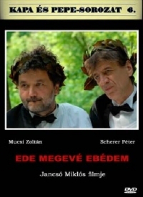 Ede megevé ebédem (DVD) *Jancsó Miklós filmje - Kapa és Pepe* *Antikvár - Kiváló állapotú*