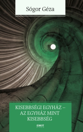 Kisebbségi egyház - az egyház mint kisebbség