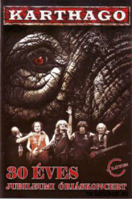 Karthago - 30 éves jubileumi óriáskoncert (DVD) *Antikvár - Kiváló állapotú*