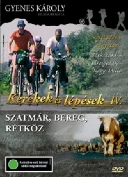 Kerekek és lépések IV. - Szatmár, Bereg, Rétköz (DVD) *Antikvár - Kiváló állapotú*