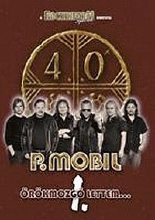 P. Mobil - P. Mobil - Örökmozgó lettem 1. (DVD) *Antikvár - Kiváló állapotú*