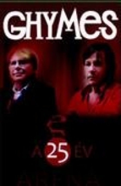 Ghymes - A 25 év Aréna (DVD) *Antikvár - Kiváló állapotú*