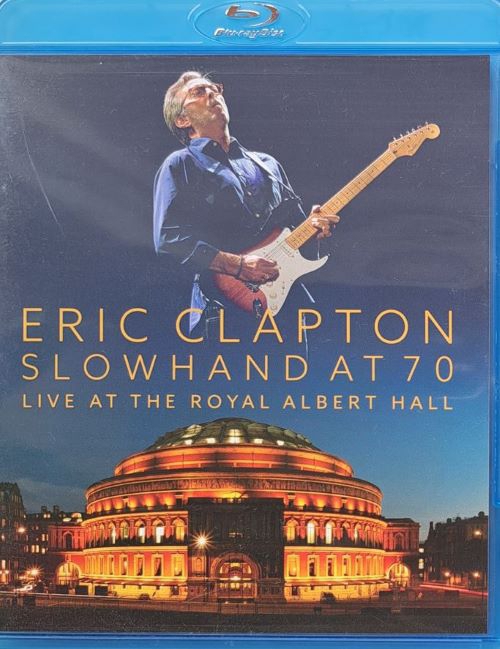 Eric Clapton: Slowhand At 70: Live At The Royal Albert Hall 2015 (Blu-ray) *Antikvár - Kiváló állapotú*