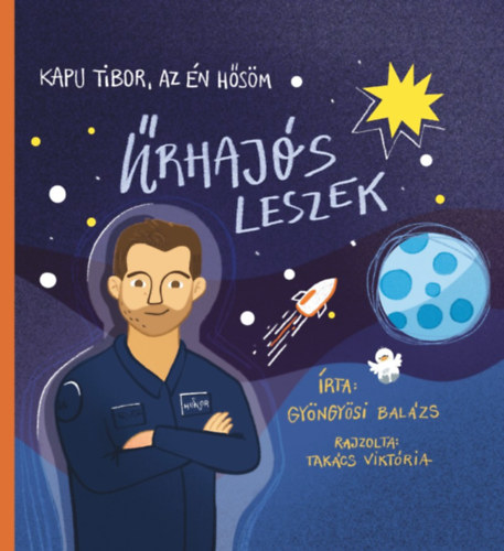 Kapu Tibor, az én hősöm