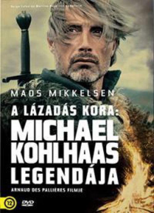A lázadás kora: Michael Kohlhaas legendája (DVD) *Antikvár - Kiváló állapotú*