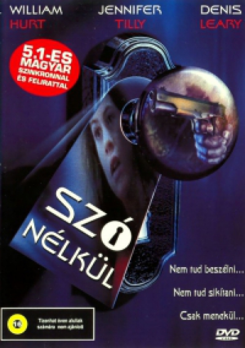 Szó nélkül (DVD) *William Hurt - Antikvár - Kiváló állapotú*