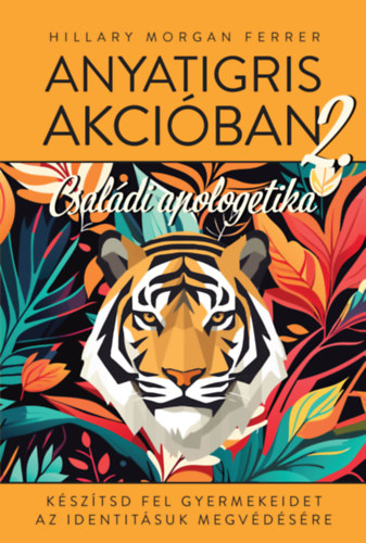 Anyatigris akcóban 2.