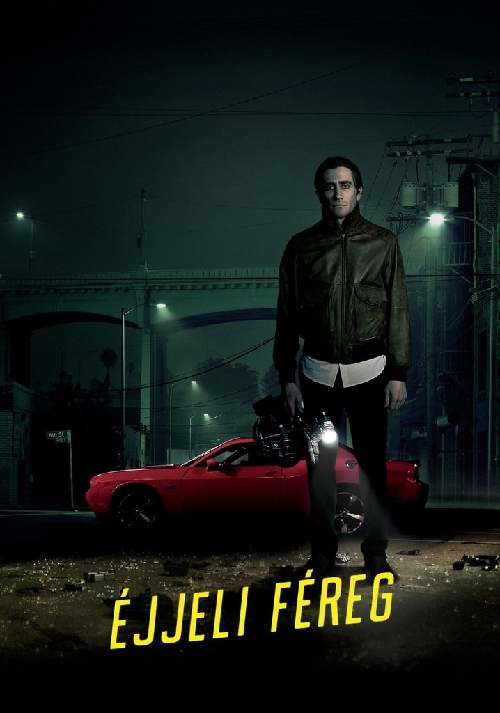 Éjjeli féreg (DVD) *Jake Gyllenhaal - Rene Russo*