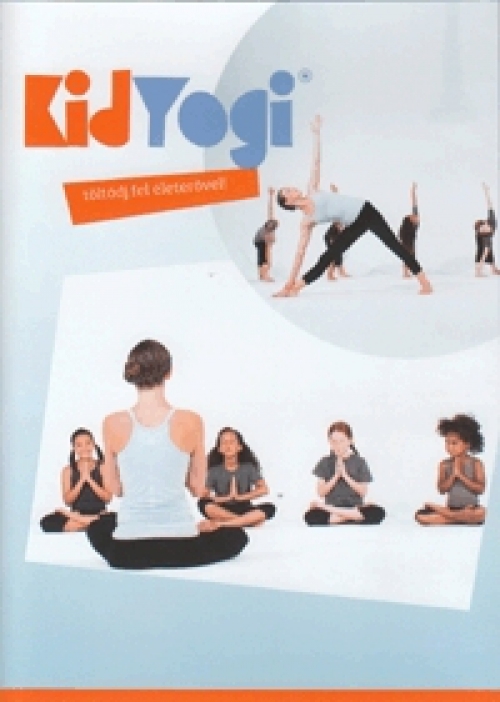 KidYogi / Töltődj fel életerővel! (DVD) *Jóga gyerekeknek* *Antikvár - Kiváló állapotú*