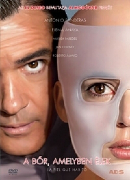 A bőr, amelyben élek (DVD) *Pedro Almodovár - Antonio Banderas - Antikvár - Kiváló állapotú*