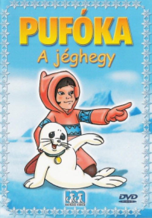 Pufóka 1. - A jéghegy (DVD) *Szinkronizált - Antikvár - Kiváló állapotú*