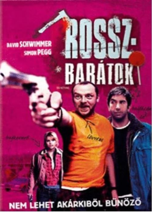 Rosszbarátok *Simon Pegg - David Schwimmer* (DVD) *Antikvár - Kiváló állapotú*