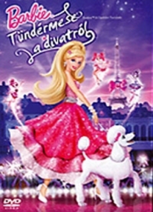 Barbie - Tündérmese a divatról (DVD) *Antikvár - Kiváló állapotú*