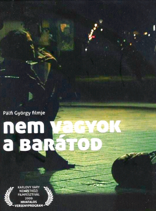 Nem vagyok a barátod (3 DVD) *Pálfy György filmje - Antikvár - Kiváló állapotú*