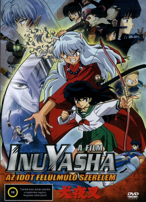 Inuyasha - A film - Az időt felülmúló szerelem (DVD) *Antikvár - Kiváló állapotú*