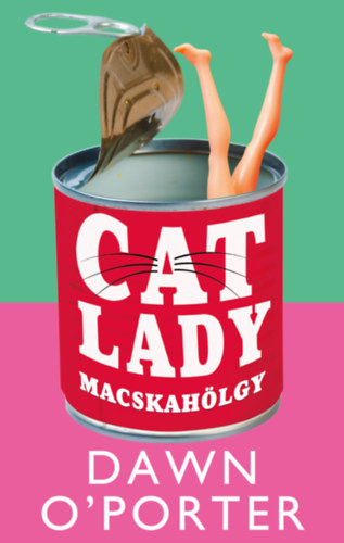 Cat Lady - Macskahölgy