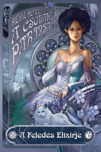 A Feledés Elixírje