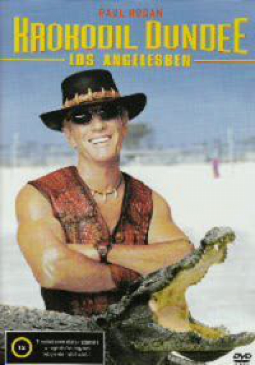 Krokodil Dundee III. - Los Angelesben (DVD) *Paul Hogan - Bontatlan*