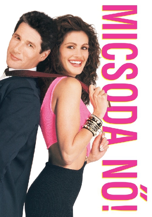 Micsoda nő (DVD) *Pretty Woman* *Antikvár-Kiváló állapotú*