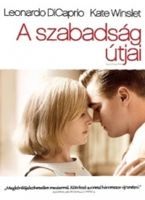 A szabadság útjai (DVD) *Kate Winslet - Leonardo DiCaprio - Antikvár - Kiváló állapotú*