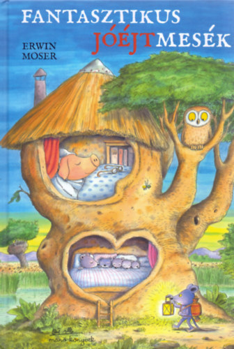 Fantasztikus Jóéjtmesék