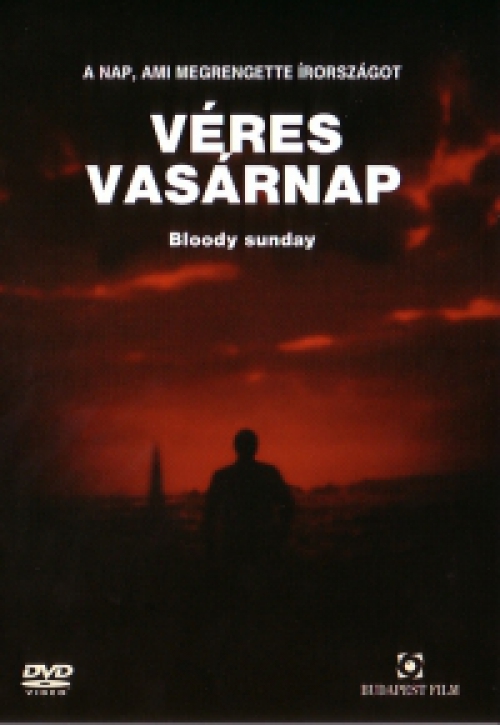 Véres vasárnap (DVD) *Antikvár - Kiváló állapotú*