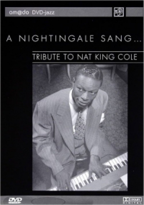 A Nightingale Sang... - Tribute To Nat King Cole (DVD) *Antikvár - Kiváló állapotú*
