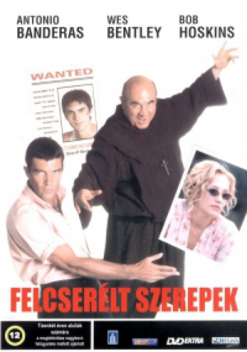Felcserélt szerepek (DVD) *Antonio Banderas - Wes Bentley - Bob Hoskins - Szinkronizált - Antikvár - Kiváló állapotú*