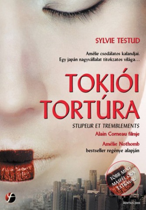 Tokiói tortúra (DVD) *Sylvie Testud - Szinkronizált - Antikvár - Bontatlan*