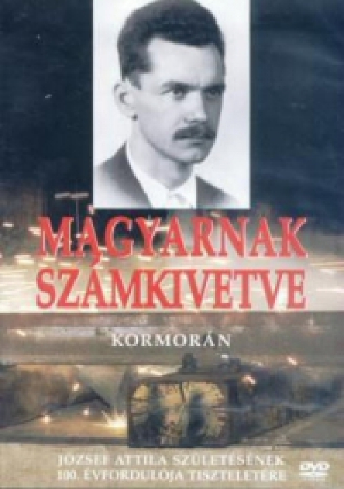 Kormorán - Magyarnak számkivetve (DVD) *Koltay Gábor filmje - Bontatlan - Antikvár*