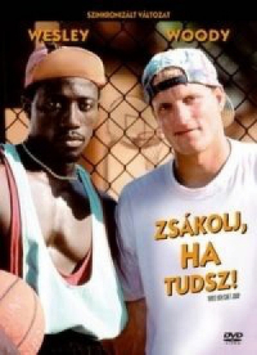 Zsákolj, ha tudsz (DVD) *Szinkronizált*  *Woody Harrelson - Wesley Snipes - Antikvár - Kiváló állapotú* 