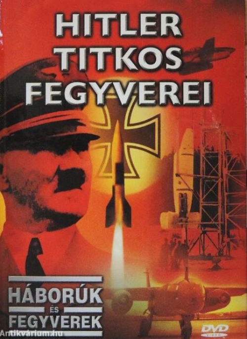 Hitler titkos fegyverei (DVD) *Antikvár - Kiváló állapotú*