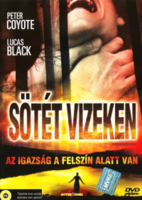 Sötét vizeken (2005 - Peter Coyote) (DVD) *Antikvár - Kiváló állapotú*