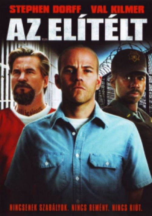Az elítélt *Val Kilmer - Stephen Dorf* (DVD) *Antikvár - Kiváló állapotú*