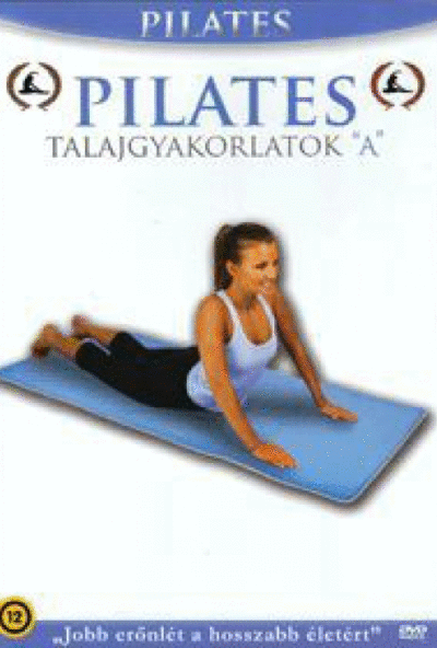 Plilates- Talajgyakorlatok 